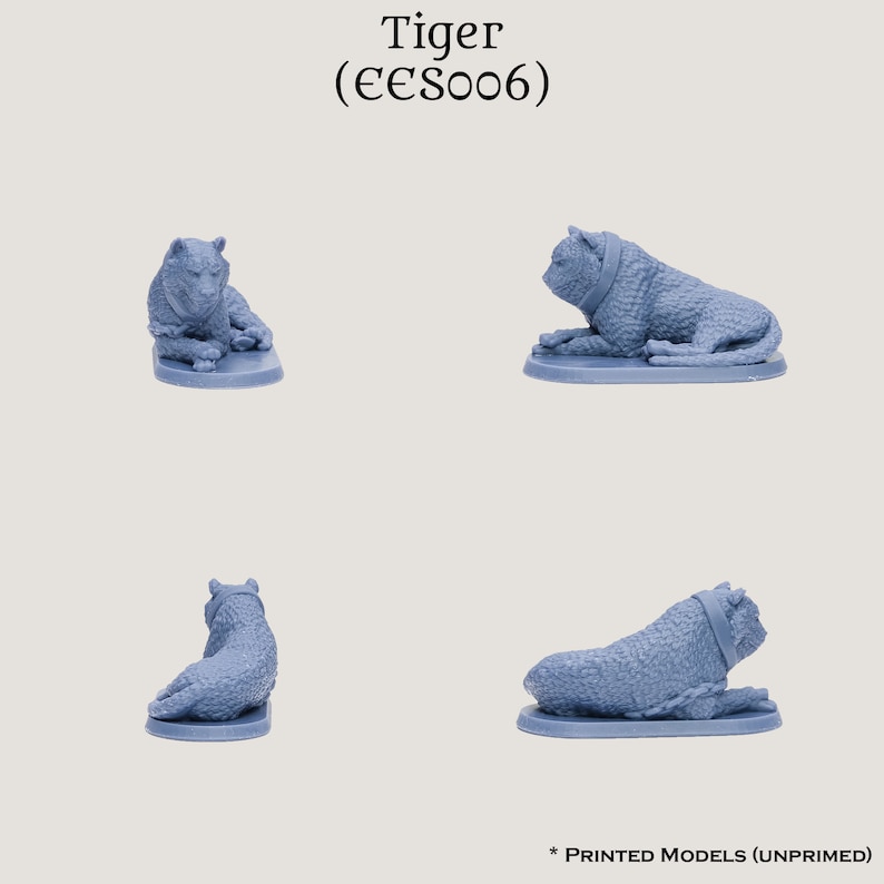 May include: Four light blue tiger figurines in various poses. Each tiger is lying down on a small, oval base. The figurines have a textured surface and wear a collar. The text "Tiger (&euro;&euro;S006)" is at the top. The text "PRINTED MODELS (UNPRIMED)" is at the bottom.