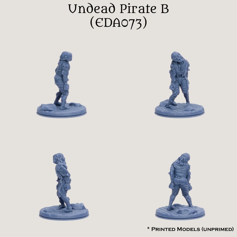 May include: Four views of an unpainted gray plastic miniature of an undead pirate. The pirate is wearing tattered clothing and has a skeletal face. The miniature is standing on a round base.