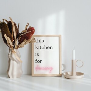 This Kitchen is for Dancing (A4) Print *DIGITAL DOWNLOAD* fun homeware kitchen wall art