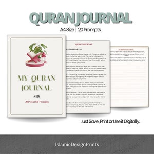 Könnte beinhalten: Ein Koran-Journal im A4-Format mit 20 Prompts wird gezeigt. Das Cover zeigt "MY QURAN JOURNAL" mit "With 20 Powerful Prompts" darunter. Der Text "Just Save, Print or Use it Digitally" ist ebenfalls enthalten.