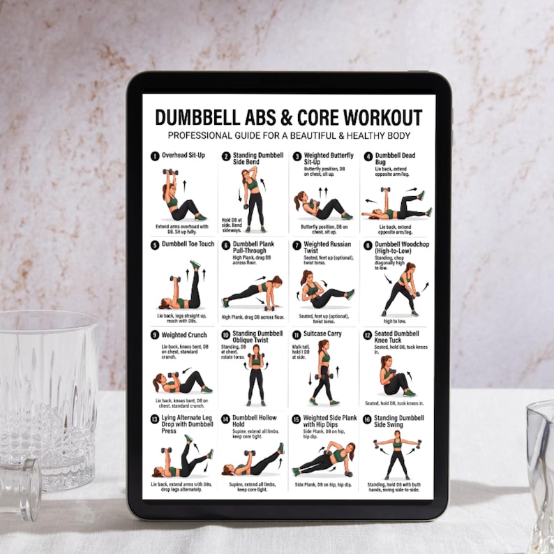 May include: A tablet shows a fitness guide for dumbbell exercises, including Overhead Sit-Up and Dumbbell Toe Touch. The guide is titled "Dumbbell Abs & Core Workout" and includes illustrations. The text reads "Professional Guide for a Beautiful & Healthy Body."
