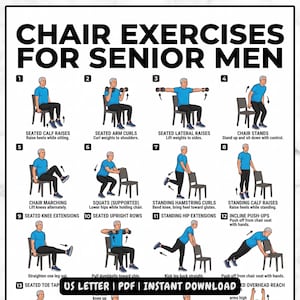 May include: A black and white infographic titled "Chair Exercises for Senior Men" with 13 illustrated exercises. Each exercise shows a man performing a specific movement, such as seated calf raises and incline push-ups, using a chair.
