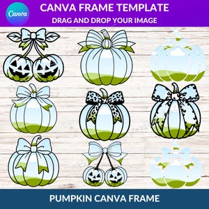 May include: A Canva frame template featuring pumpkin designs with bows. The pumpkins have a light blue and green color scheme, with some featuring jack-o'-lantern faces. The text at the top reads "CANVA FRAME TEMPLATE" and "DRAG AND DROP YOUR IMAGE".
