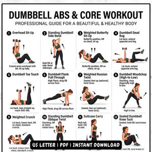 Può includere: Una guida per l'allenamento intitolata "DUMBBELL ABS & CORE WORKOUT" con 12 esercizi dimostrati. Ogni esercizio è illustrato con una donna che esegue l'esercizio con i manubri. Il testo in basso recita "US LETTER | PDF | INSTANT DOWNLOAD."