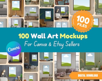 Puede incluir: Un collage de 100 maquetas de arte de pared para Canva y vendedores de Etsy. Las maquetas presentan varios estilos, incluyendo boho, minimalista, acogedor y moderno. Las maquetas se muestran en una variedad de entornos, incluyendo salas de estar, dormitorios y oficinas. El texto "100 ARCHIVOS" se muestra en un círculo amarillo.