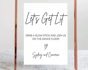 Glow Stick Wedding Sign: Let's Get Lit Dance Floor Decor (Digital Download)
