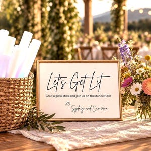 Glow Stick Wedding Sign, Let’s Get Lit Sign, Wedding Reception Sign, Editable Canva Template, Printable 5x7 Wedding Sign image 1