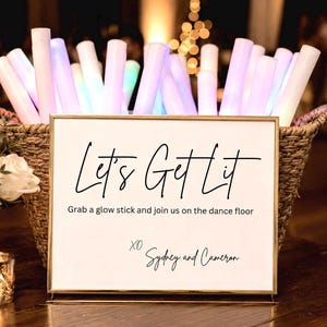 Glow Stick Wedding Sign: Let’s Get Lit Printable Glow Stick Card (Digital Download), Dance Floor Props Sign, Reception Glow Stick Signage