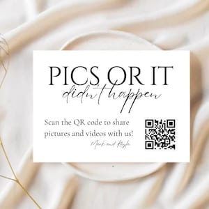Pics or It Didnt Happen QR Code Photo Sharing Wedding Sign Card , (Digital Download), Digital Wedding Guest Book QR Code Sign