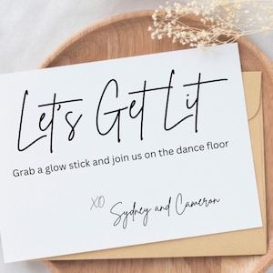 Let&#39;s Get Lit Glow Stick Wedding Sign, Let Love Glow Printable Sign, Glow Stick Send off, Light Up The Dance Floor Digital Download Template