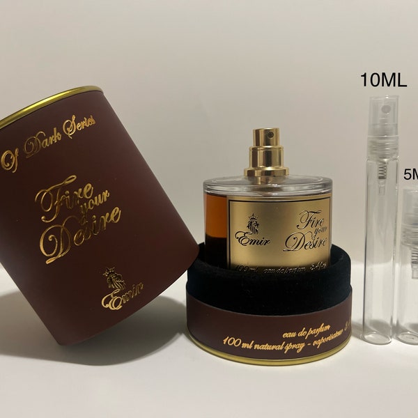 Emir Fire Your Desire Eau De Parfum Sample 3ML, 5ML, 10ML