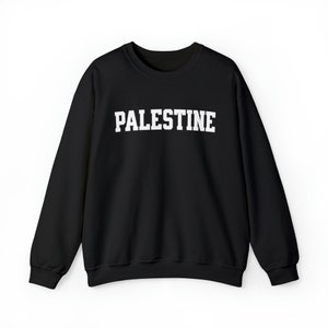 Palestine Sweatshirt Adult | Free Palestine | Support Palestine | Palestine