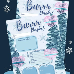 Puede incluir: Una guía de regalo Burrr Basket imprimible con un fondo azul y blanco invernal. La guía incluye secciones para el nombre, no puedo vivir sin, mis cosas favoritas, lista de deseos y otras. La guía está decorada con copos de nieve y un corazón con el texto "Sweetie Print Designs".