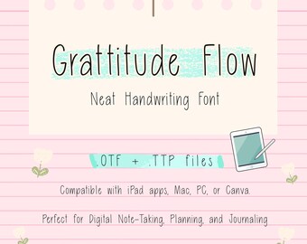 Gratitude Flow – Carattere di scrittura a mano pulito per agende e note digitali / Goodnotes, Notability, iPad, carattere per diario