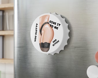 Slut Decorative Personalized Kitchen Magnets Bar Cart Accessories Custom Bottle Opener for Beer Counter Beer Gifts for Men, Gift for Husband