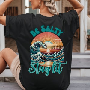 Be Salty Stay Lit クリスチャンビーチ ユニセックスTシャツ