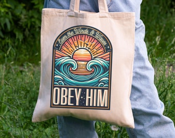 Obey Him Christian Canvas Tote Bag: Religious Bible Verse Gift