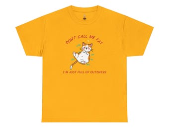 「デブ呼ばわりしないで、可愛さ満点よ」グラフィックTシャツ、キュートでハッピーなクラシックフィットTシャツ、クールでラブリーでファニーなTシャツ、自分らしくいることを楽しむシャツ