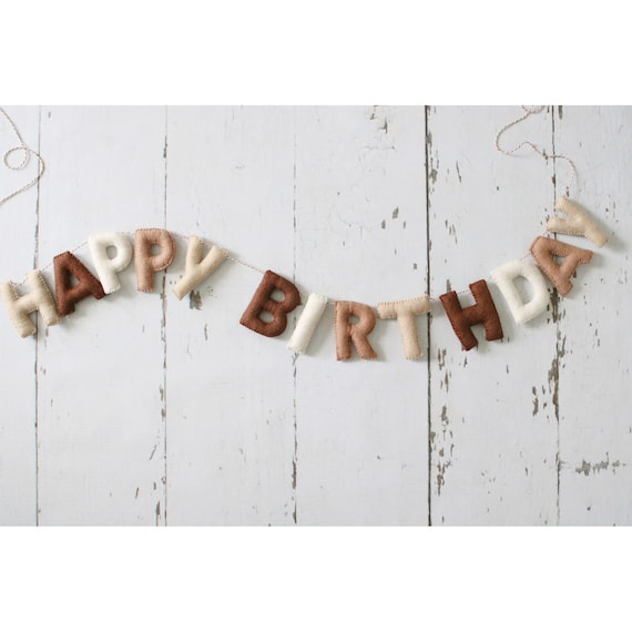 Happy Birthday Banner, Felt Birthday Banner, Reusable Birthday Banner, Birthday Garland, Neutral Birthday, Neutral Birthday Garland