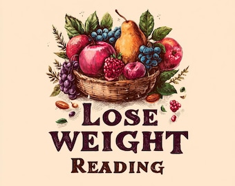 May include: A digital illustration of a woven basket overflowing with various fruits, including apples, grapes, and a pear. The text "LOSE WEIGHT READING" is displayed in a stylized font below the basket, set against a cream background.