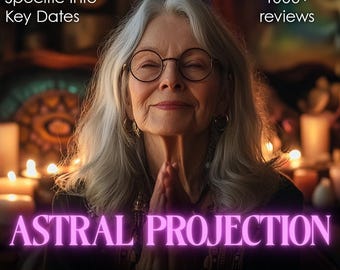 May include: An image of an older woman with gray hair and glasses, hands clasped in prayer. Text reads "ASTRAL PROJECTION psychic reading" in a neon pink font. Additional text states "100% Accurate Specific Info Key Dates" and "1000+ reviews".