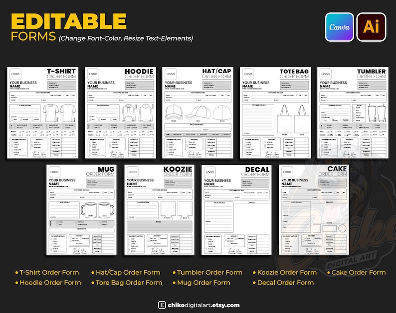 May include: A digital art print featuring editable order forms for various products, including t-shirts, hoodies, hats, tote bags, tumblers, mugs, koozies, decals, and cakes. The forms are in black and white with space for business details.