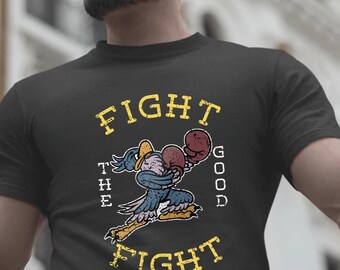 Fight the Good Fight Shirt - Retro Boxer - Fighting Eagle Tee - Vintage Graphic Tee - Motivational T-Shirt - Boxing Gift - Unisex