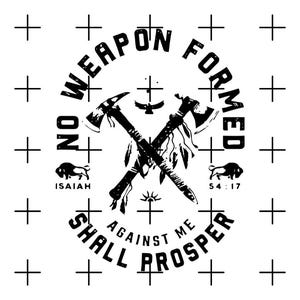 No Weapon Formed Against Me Shall Prosper PNG | Isaiah 54:17 | Digital