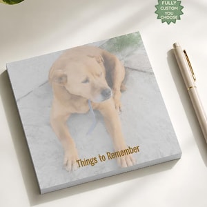 Custom Photo Note Pads For Office Workers, Dog Lover Gift For Dog Mom, Personalized Sticky Notes, Gift From Daughter,