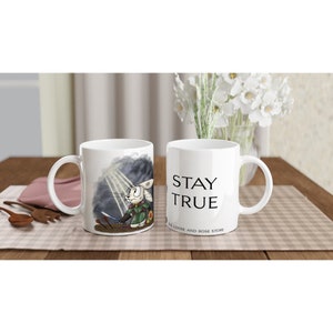 Stay True 11oz Ceramic Scuttlefluff Mug, inspirational quote, hare mug, motivational mug, warrior quote, cartoon animal