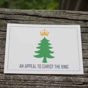 An Appeal to Christ the King vinyl sticker, Pine Tree Flag, An Appeal to Heaven, Traditional Catholic gift, Catholic water bottle sticker