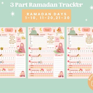 May include: Printable Ramadan tracker with three sections for days 1-10, 11-20, and 21-30. Each section includes a daily checklist, a prayer tracker, a fasting tracker, and a notes section. The design features a pink and white color scheme with illustrations of a woman in a hijab.