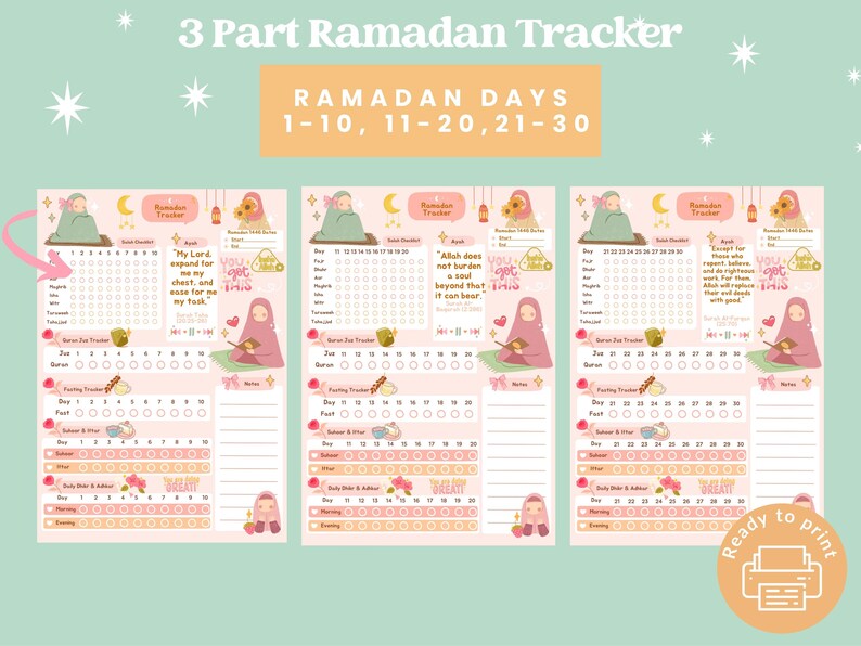 May include: Printable Ramadan tracker with three sections for days 1-10, 11-20, and 21-30. Each section includes a daily checklist, a prayer tracker, a fasting tracker, and a notes section. The design features a pink and white color scheme with illustrations of a woman in a hijab.