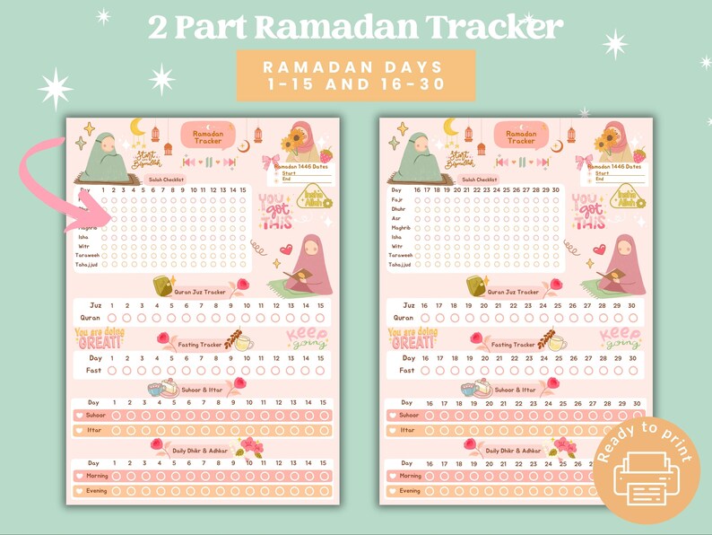 May include: Printable Ramadan tracker with pink and peach colors. The tracker is divided into two sections, days 1-15 and days 16-30. Each section includes a daily checklist, a fasting tracker, a daily dhikr & adhkar tracker, and a space for notes. The tracker also includes motivational quotes like "You got this!" and "Keep going!"