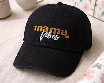 Embroidered Mama Vibes Hat, Mother's Day Gift, Mother Cap, Mama Appreciation Gift, Custom Embroidered Text Hat, Embroidery Mother Day Cap