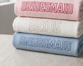 Embroidered Bride, Bridesmaid or Maid of Honor Sweatshirt, Custom Wedding Date, Personalized Bridal Party Gift, Bachelorette Crewneck Shirt