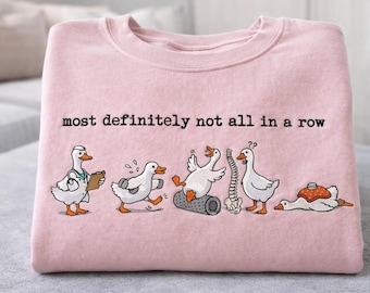 Funny Physical Therapy Embroidered Shirt, Goose PT Crewneck, Physical Therapist PTA Student Graduation, Rehab Humor, Not All In A Row Shirt