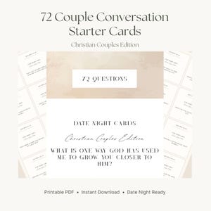 Può includere: Un set di 72 carte per conversazioni tra coppie cristiane, con un design beige e bianco. Le carte riportano il testo 72 Questions, Date Night Cards, Christian Couples Edition e What is one way God has used me to grow you closer to Him? Formato PDF stampabile.