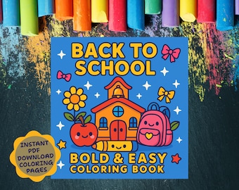 Back to School Coloring Pages PDF, Bold and Easy 45 Pages, Cute School Supplies Printable, Kids, Teacher Gift, First Day Classroom Activity