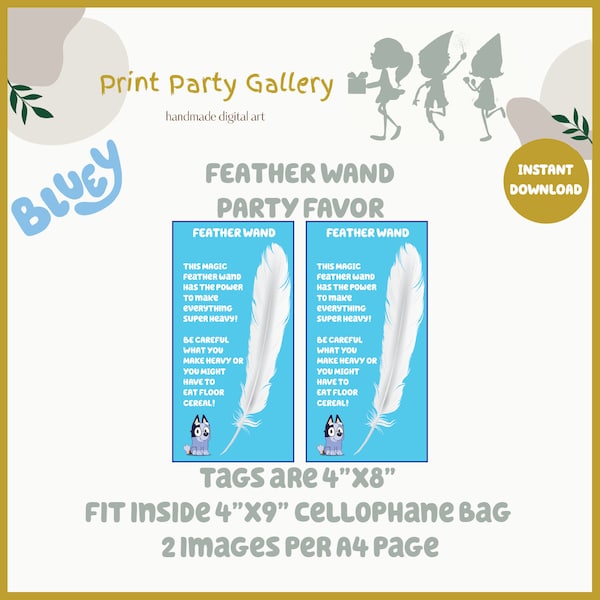 BLUEY Party Favor | FEATHER WAND | Blue x2 - Print Party Gallery Digital Download