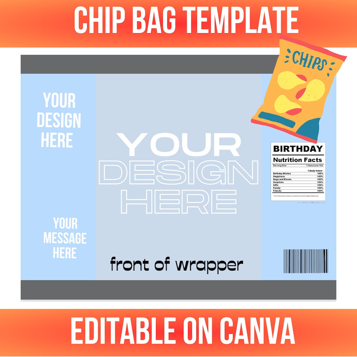 Chip Bag Template, Blank Chip Bag, Chip Bag Template Canva Editable ...