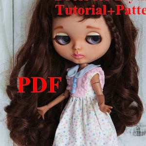 Tutorial+pattern Dress for Blythe, PDF doll Outfit, Blythe clothes
