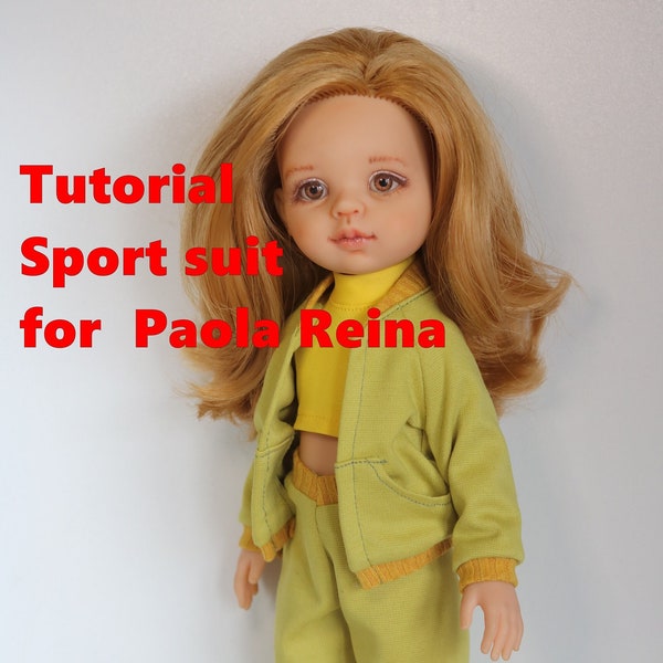 Tutorial Sport suit  for for Paola Reina doll