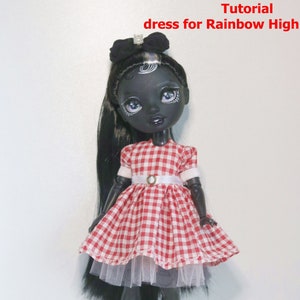 Tutorial PDF Dress for Rainbow High dolls For RH doll clothes