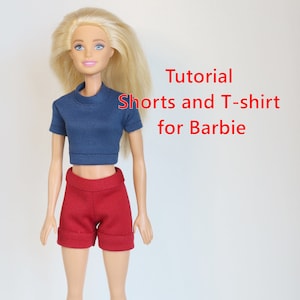 PDF Shorts and T-shirt for doll 11.5 in Tutorial doll clothes Bаrbіe