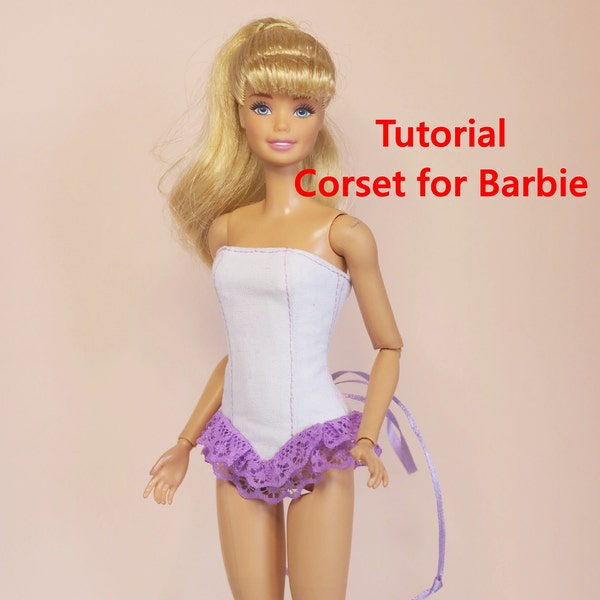 Step-by-step instruction Corset for popular doll 12 in Bаrbіе