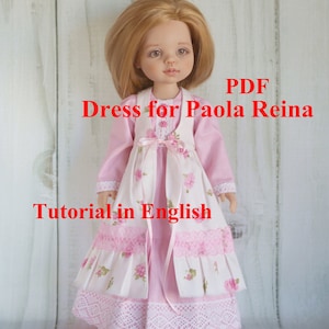 PDF dress for Paola Reina, Tutorial for doll clothes, Clothes for 13 in dolls