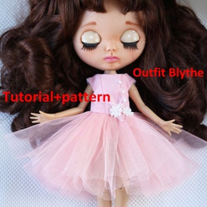 Easy Tutorial and pattern Dress for Blythe dolls