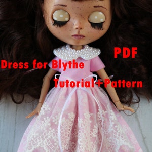 Tutorial and pattern dress for Blythe dolls