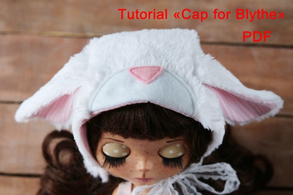 PDF Tutorial Cap for Blythe, Blythe Outfit